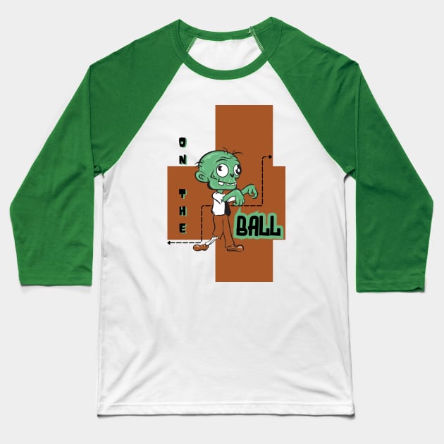 On The Ball Zombie Office Man Halloween Theme Baseball T-Shirt by 3dozecreations